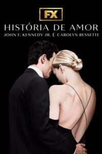 História de Amor: John F. Kennedy Jr. e Caronlyn Bessette