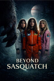Beyond Sasquatch