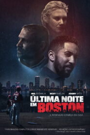 Última Noite em Boston