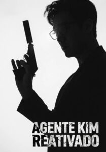 Agente Kim: Reativado: Season 1
