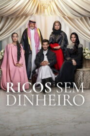 Ricos Sem Dinheiro